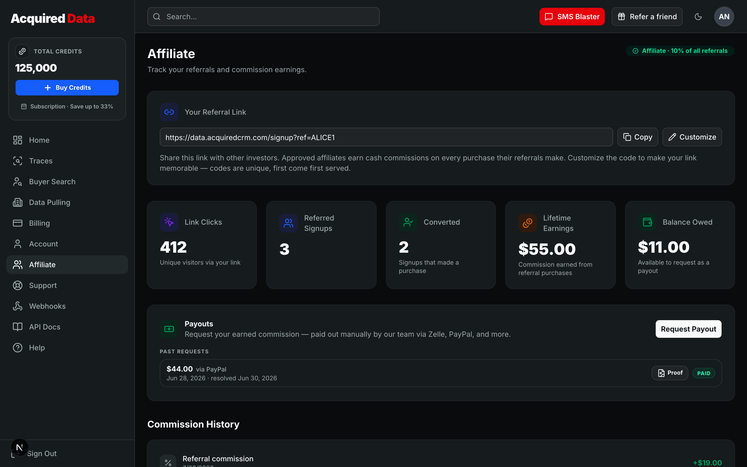 The Affiliate page showing the referral link, a stats row with link clicks, signups, converted referrals, lifetime earnings, and balance owed, plus payout and commission history.