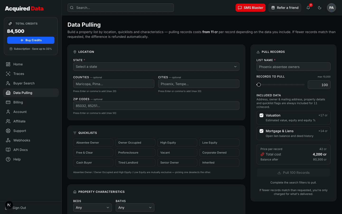 The Data Pulling page with state, county, city, and ZIP filters, quicklist chips like Absentee Owner, Preforeclosure, and Cash Buyer, Valuation and Mortgage & Liens add-on checkboxes, and a live cost summary.