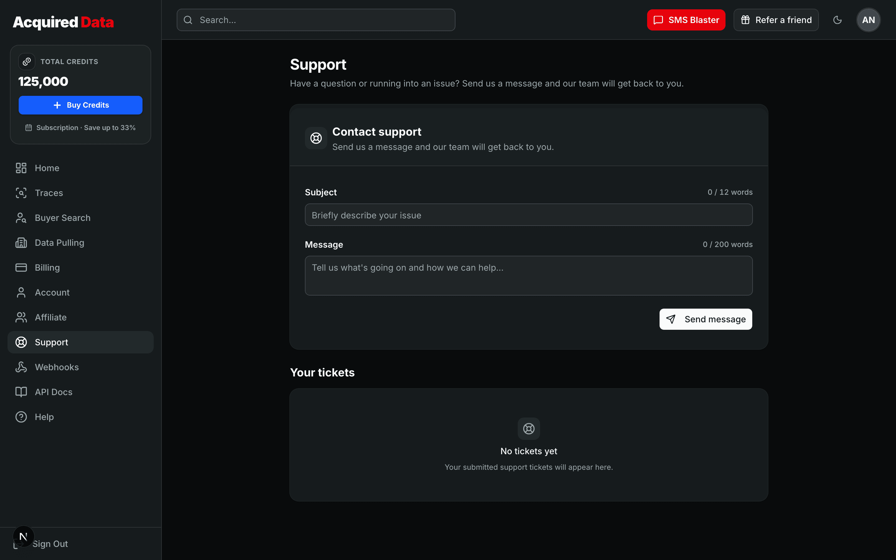 The Support page with a contact form for subject and message next to a Your Tickets list showing past tickets and their statuses.