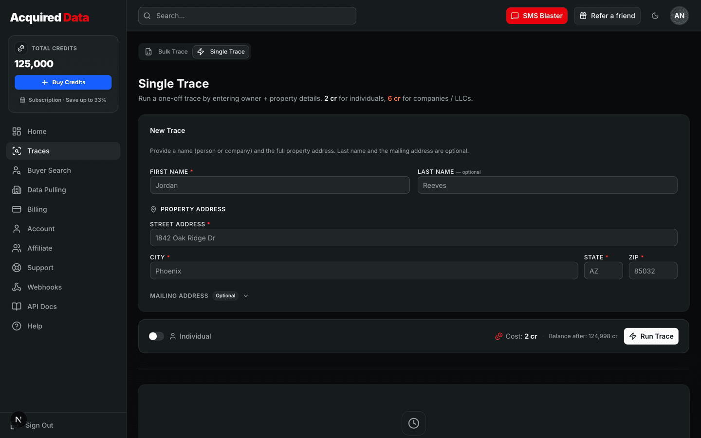 The Single Trace tab with first and last name fields, property address fields, an Individual/Company toggle, a live cost readout, and the Run Trace button.