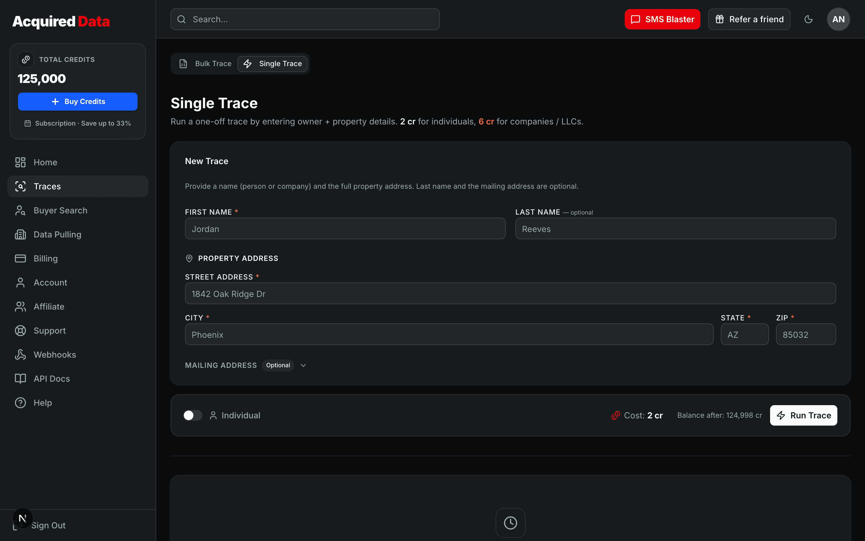 The Single Trace tab with first and last name fields, property address fields, an Individual/Company toggle, a live cost readout, and the Run Trace button.